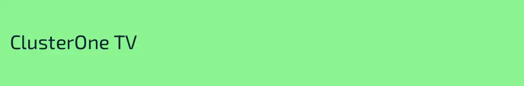 ClusterOne TV